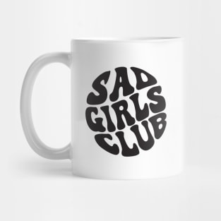 Sad Girls Club Mug